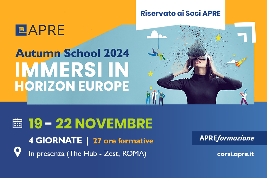 [RISERVATO SOCI APRE] APRE Autumn School 2024 – Immersi in Horizon Europe!